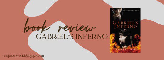 My review of Gabriel’s Inferno (Gabriel’s Inferno Series, 1) by Sylvain Reynard is now available to read on my blog! #gabrielsinferno #sylvainreynard thepaperworlds.blogspot.com/2023/05/gabrie…