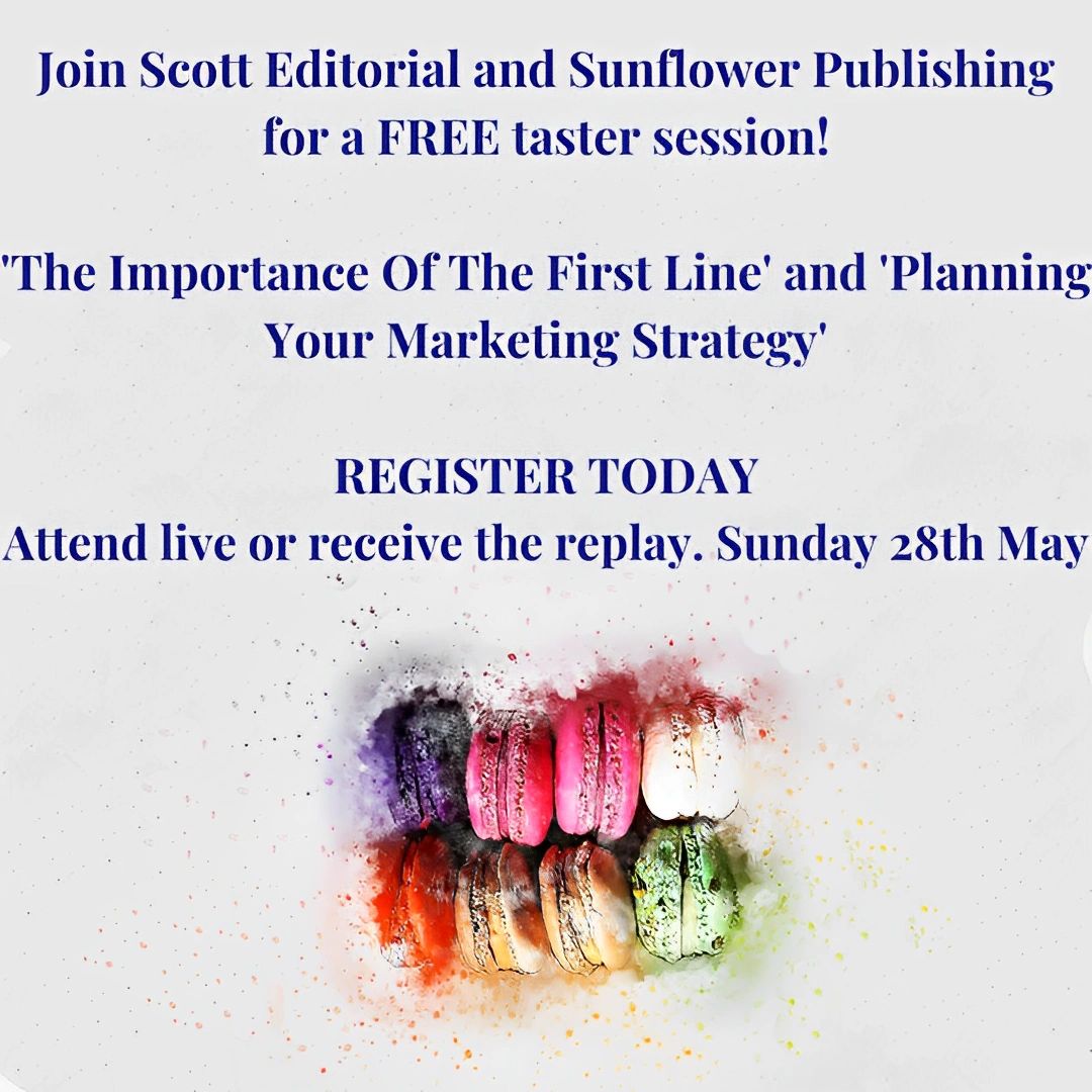 scotteditorial's tweet photo. TASTER ALERT!
Join Scott Editorial and Sunflower Publishing for a FREE writer's taster session! Sunday 28th May
REGISTER TODAY
Attend live or receive the replay
#writer #writingcommunity #workshop #FREE #writersofinstagram #writersblock #writerslife #developyourcraft https://t.co/ItDTj3ZL4d