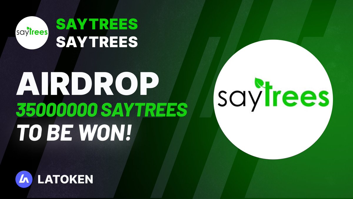🏆 $4500 SAYTREES (SAYTREES) Airdrop on #LATOKEN 

🔥 420 Winners.
✅ Complete all tasks and qualify for the #Airdrop 
📲 Tag 5 Friends and Share.
⏰ May 04, 2023 - May 13, 2023.

JOIN AIRDROP👉 go.latoken.com/ari
