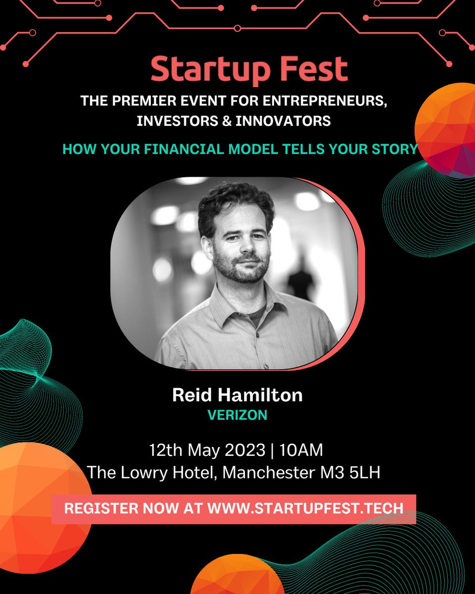 Reid Hamilton, leading startup engagement at Verizon's New Business Incubation. With a decade of experience in strategic advisory and an MBA from Rotterdam School of Management, Reid will share insights on 'how your financial model tells your story'. #StartupFestUK #Startups