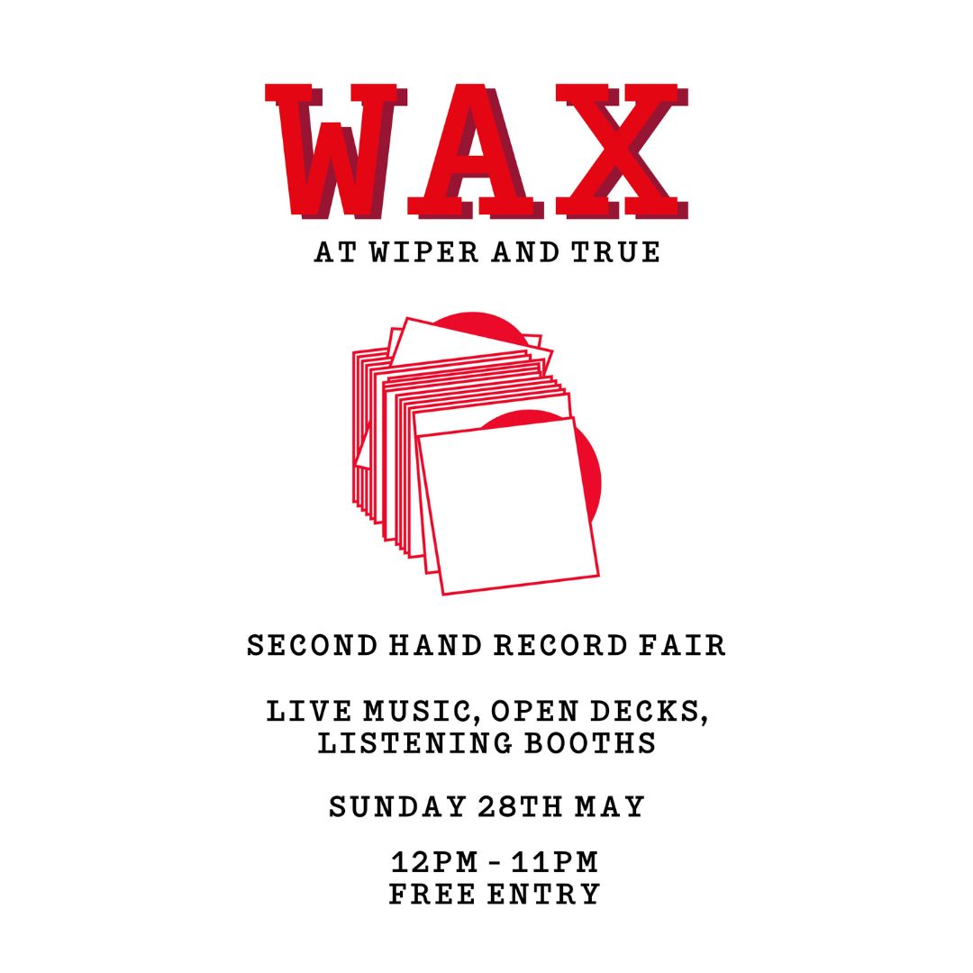 WiperAndTrue's tweet photo. WAX AT WIPER AND TRUE 🎧 SECOND-HAND RECORD SALE

Join us for a day of live music, open decks, listening booths and a selection of great vinyl to shop. 

🗓 Sunday 28th May, 12pm-11pm
🤑 Free entry 
🦽 Accessible venue
📍@wiperandtruetap https://t.co/6CV3njOaDy