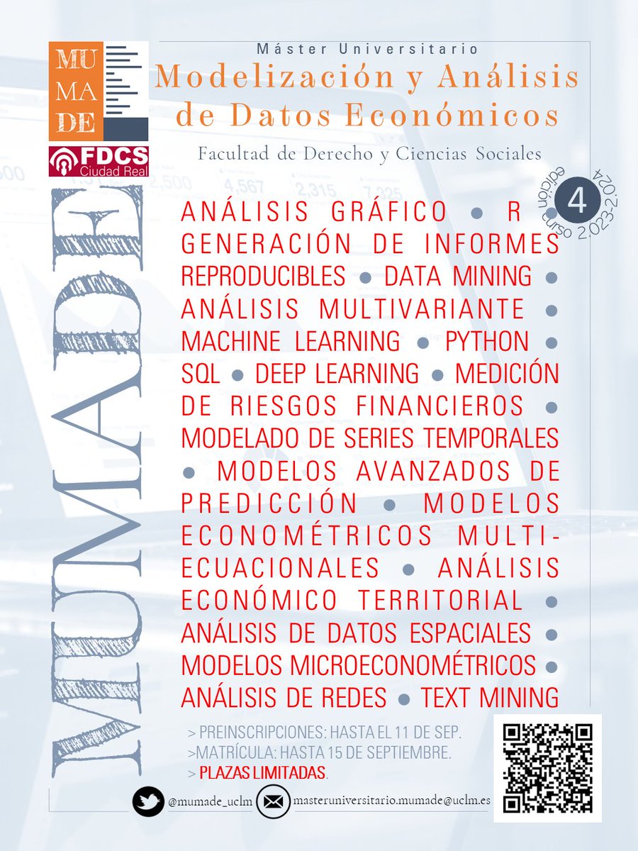 teckel71's tweet photo. 📢 Me dicen que ya hay estudiantes haciendo la preinscripción en @mumade_uclm , no te quedes sin plaza. Máster oficial verificado por ANECA, que te permitirá completar tu perfil de analista de datos económicos y/o investigador.
Más info: https://t.co/z9EYOQuYCn https://t.co/jSWzXba0CF