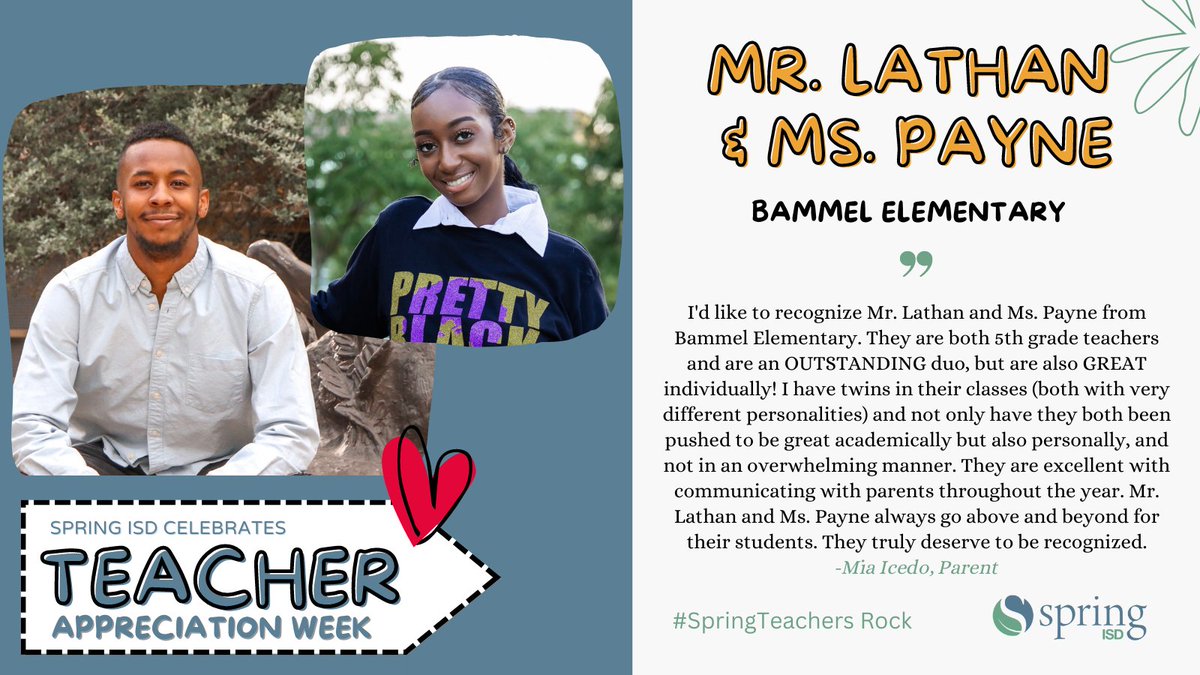 SpringISD's tweet photo. We ❤ our TEACHERS! In honor of Teacher Appreciation Week, we'll be highlighting some of the biggest and brightest Spring ISD teachers. Read about Mr. Lathan and Ms. Payne, an outstanding duo from @BammelCSLA.
#SpringISD #SpringTeachersRock #TeacherAppreciationWeek https://t.co/a90SVYfcLt