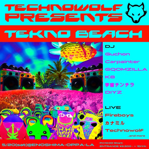 Carpainter_TT's tweet photo. オッパーラやります！テクノビーチ！！

TECHNOWOLF presents
🏖️TEKNO BEACH🏖️

2023/5/20(sat)
@ ENOSHIMA OPPA-LA
@oppa_la777 
PM13:00 Start

ENTRANCE ¥2500 + 1drink
（出入り自由）

DJ
Guchon
Carpainter
Gqomzilla
K8
宇宙チンチラ
DIYZ

LIVE
Fireboys
カナミル
Technowolf

..and more https://t.co/rXmNL5MHbp