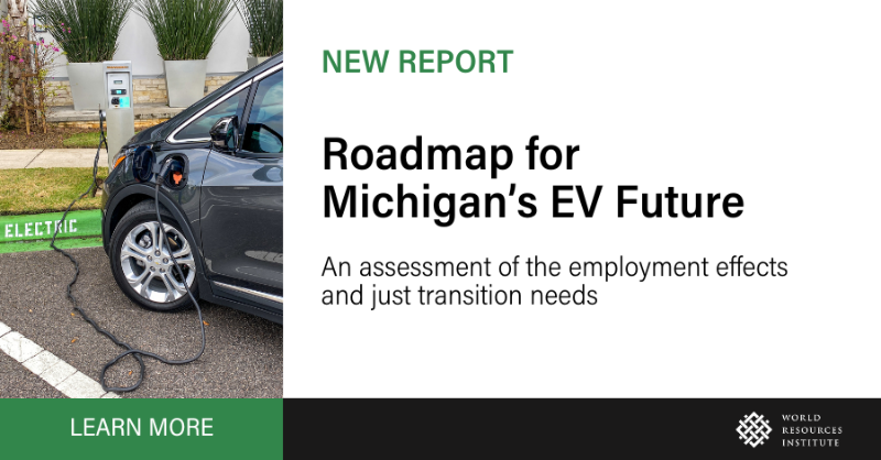 WRIClimate's tweet photo. NEW analysis finds Michigan can create 56,000 new #EV manufacturing jobs by 2030 if supportive policies are put in place to encourage EV investments and ensure a #JustTransition for auto workers and communities: