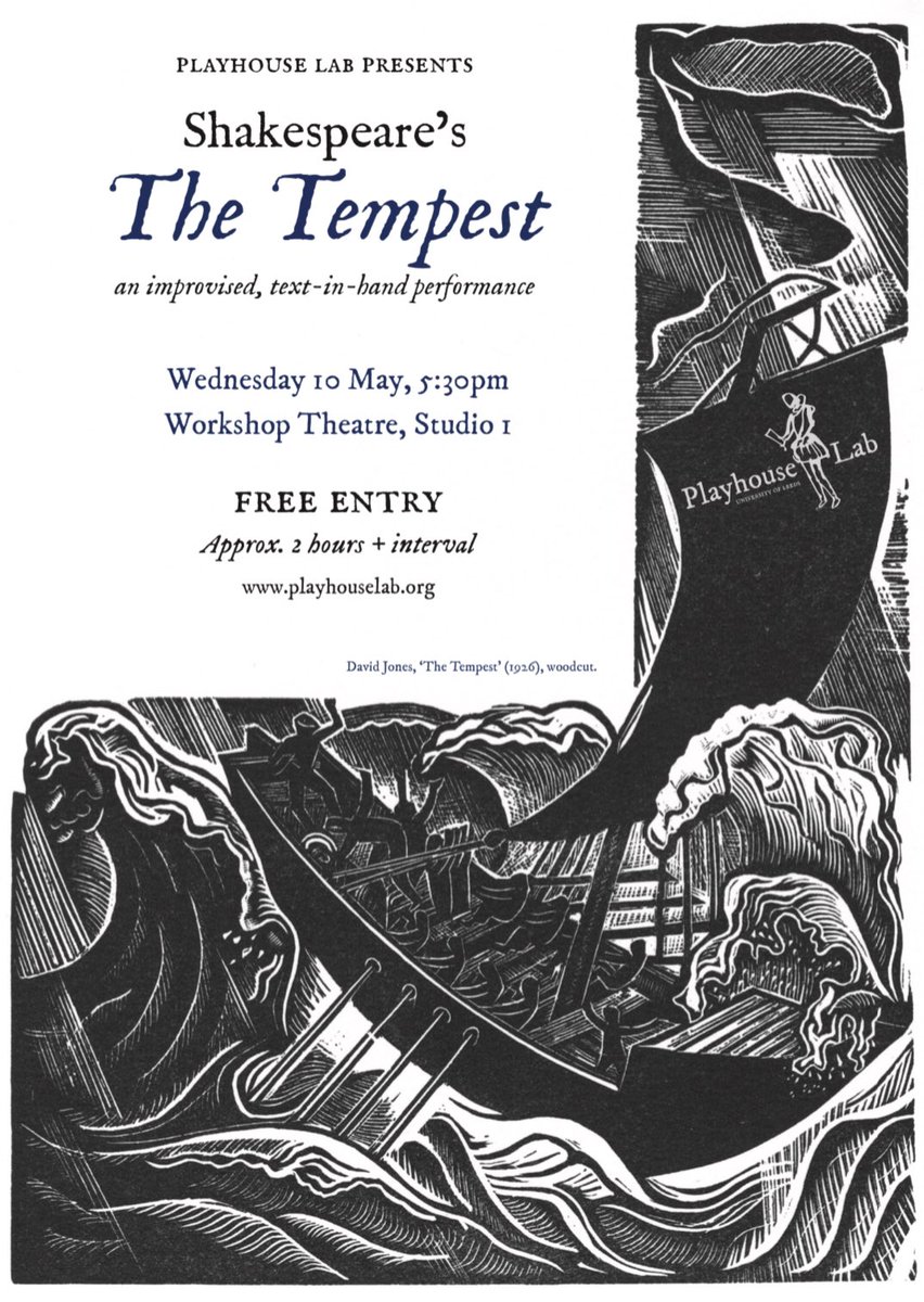 ThePlayhouseLab's tweet photo. On Wednesday 10th May we’re performing Shakespeare’s THE TEMPEST in a script-in-hand unrehearsed session in the @workshoptheatre at 5:30pm. 
Free of charge, everyone is welcome! Come to see Shakespeare’s last solo play. @LeedsUniEnglish @LeedsUniAHC @leeds https://t.co/Ax1fZXrXGk