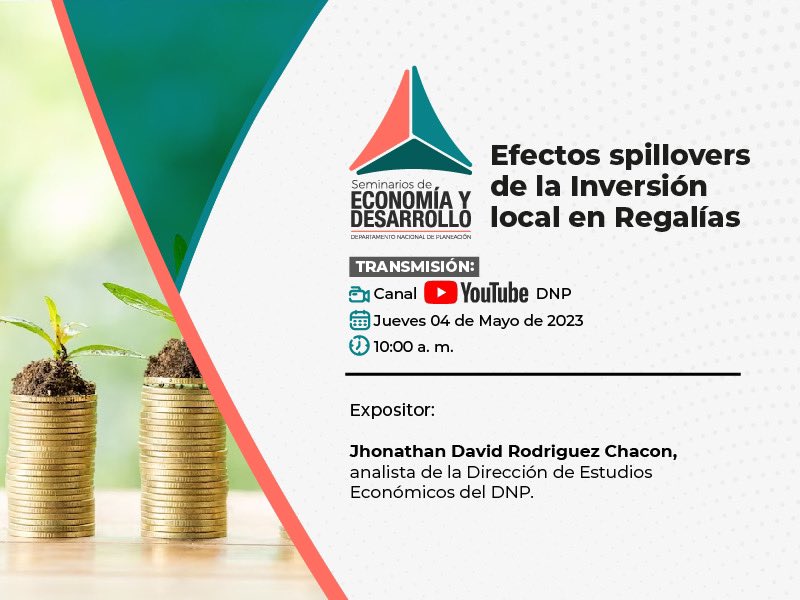 DNP_Colombia's tweet photo. #Prográmate🗓️ | Te invitamos a una nueva sesión de los Seminarios de Economía y Desarrollo del #DNP. Hoy estaremos hablando de los efectos spillovers de la Inversión local en Regalías. 

⏰ 10:00 a.m. 
Conéctate aquí: https://t.co/Y5afLzJGDS
#PensarParaAvanzar https://t.co/10WCLyubz4