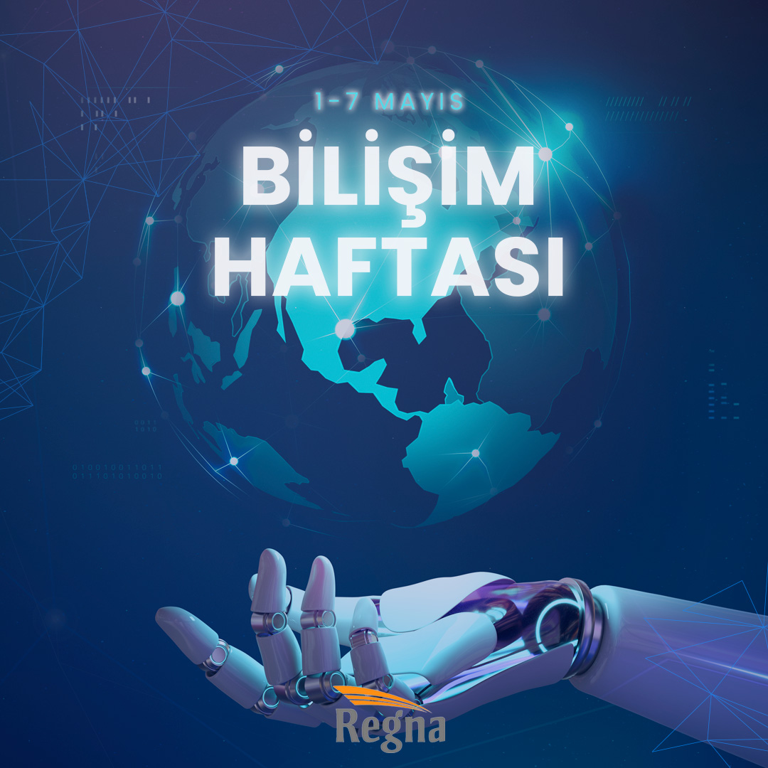 RegnaConsulting's tweet photo. 1 - 7 Mayıs Bilişim Haftamız kutlu olsun!
#bilişimhaftası #teknoloji #yazilim #regna #Consulting #Inovation #DijitalDönüşüm #project #degerkatıyoruz #smartsolutions https://t.co/YGipiaUCRc