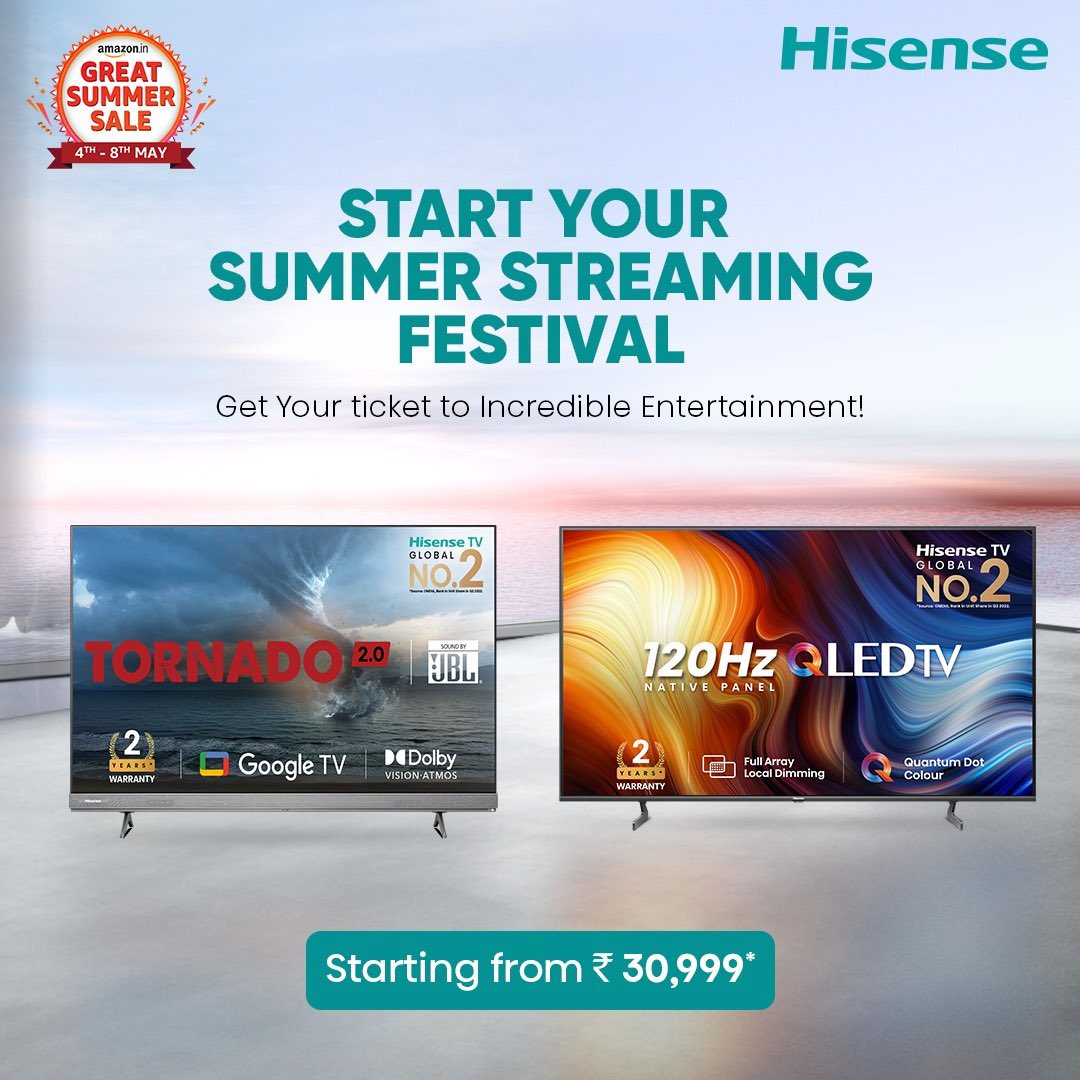 Hisense_IND's tweet photo. Steal the deal with @amazonIN Great Summer Sale from the 4th till the 8th of May &amp; bring home unlimited entertainment starting at Rs. 30,999!

Buy Now:- https://t.co/HbbftKvIfQ
                      https://t.co/stJ8tNlF0F

#HisenseIndia #U7H #A7H #GreatSummerSale #Amazon https://t.co/BVLbt0AOfP