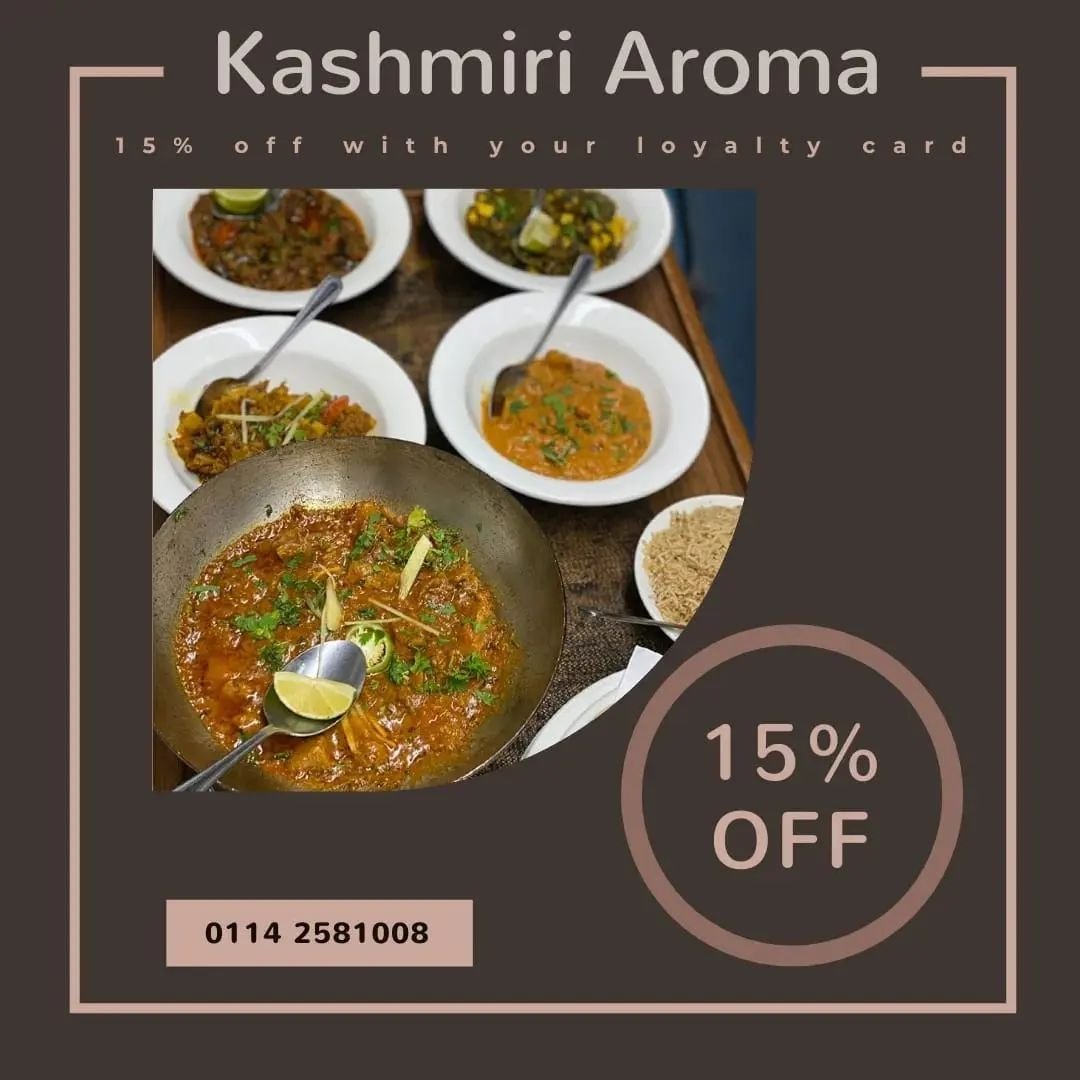 Bring your Loyalty Card on your next visit to Kashmiri Aroma and receive a generous 15% off (T&Cs apply) 

#woodseats #woodseatssheffield #kashmiriaromasheffield #loyaltycard #discount #sheffieldfoodies #sheffieldfoodscene #eatdrinksheff #eatsheffield #independentsheffield