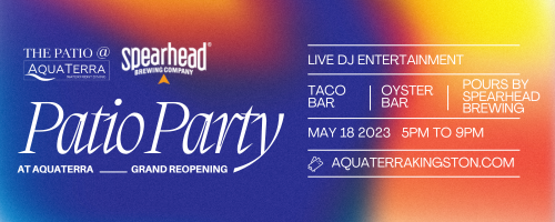 We're ringing in the summer sizzle with an epic party to kick off patio season, and you're invited!

Get ready for an unforgettable night of mouth-watering eats, and live DJ entertainment at our GRAND PATIO REOPENING on May 18 from 5pm - 9pm.

aquaterrakingston.com/patio-party