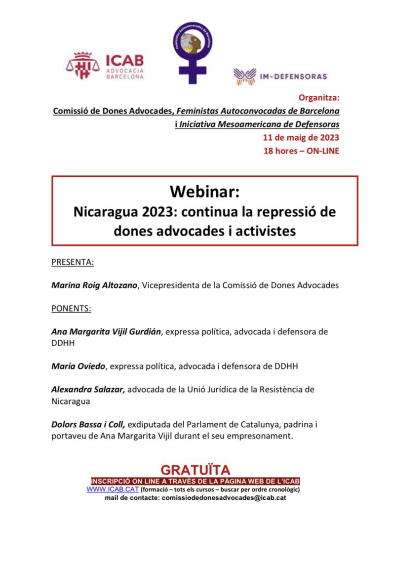 🟣 El proper dijous, 11 de maig, a les 18h, tindrà lloc la webinar “Nicaragua 2023: continua la repressió de dones advocades i activistes.”Us hi esperem!