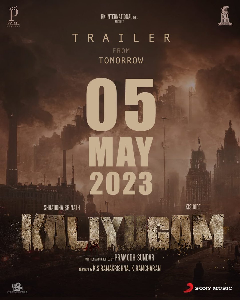 Filmy_Wood's tweet photo. Get ready to witness the trailer of #Kaliyugam. Releasing tomorrow on @SonyMusicSouth 🤩✨

#KaliyugamTrailer 

@ShraddhaSrinath #Kishore @rkintlinc @primecinemas_ @prastories @rck_dop @nimzcut #Dawnvincent @sivadigitalart @iniyansubramani @SaktheeArtDir @SidhooU @proyuvraaj @Stylist_Praveen #TapasNayak @B2H_Studios #karthikgunasekaran @NAVEEN12173 @madhusudhan8290 @AjithKu48266306 @ursvamsidarling @vidyashree1428 @athreyaa @Abhidarlin_ @HariKri36154513 @aaryalakshmi14 @somuphil #Mani @pravinsait @V53535621V @mithunpvk @smosesrajkumar