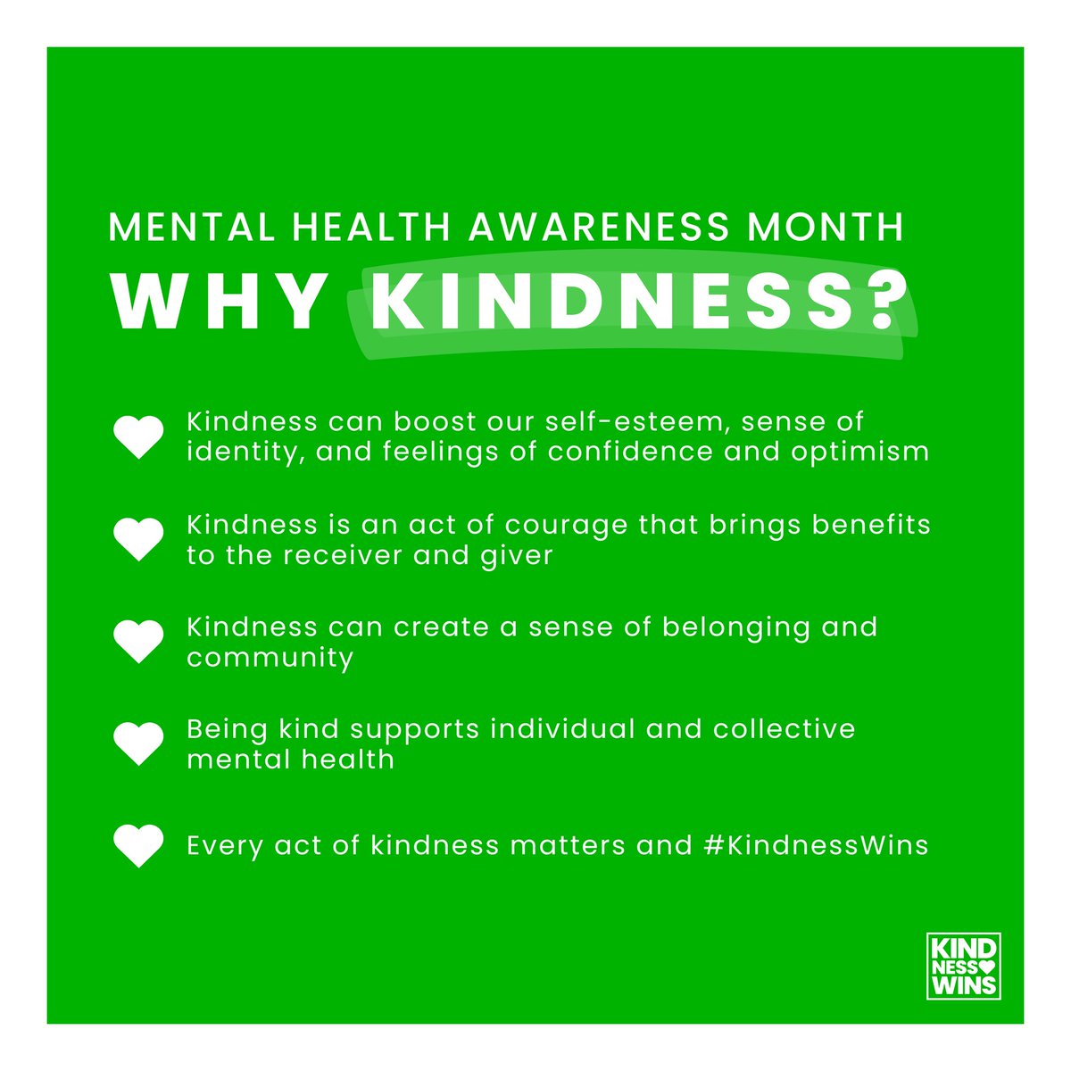 KindnessWinsFnd's tweet photo. #KindnessWins (always) but even more during #MentalHealthAwarenessMonth 💚 https://t.co/AbAwkhw1Hq