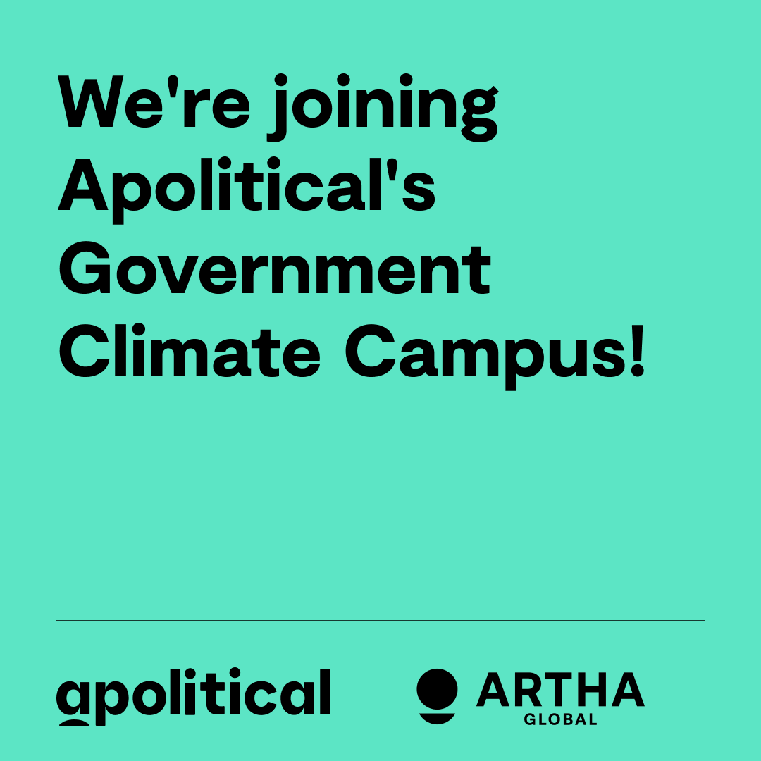 Artha__Global's tweet photo. 📢#MajorUpdate | We are pleased to announce that we have joined @apoliticalco's #GovernmentClimateCampus as an Expert Partner.  
Our network of policy experts will bring unique insights to courses being developed on critical issues such as #GreenGrowth 
https://t.co/hi1sIcVK0c https://t.co/GF4STIMlOo