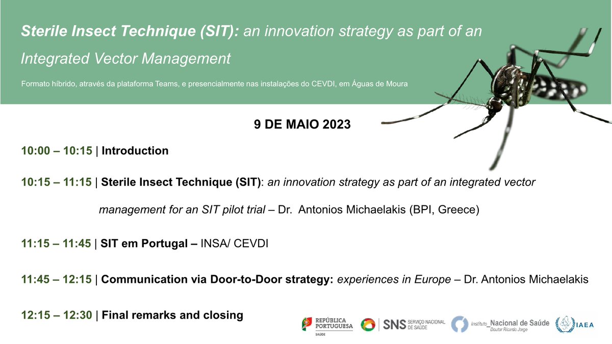 irj_pt's tweet photo. Seminário “Sterile Insect Technique (SIT): an innovation strategy as part of an Integrated Vector Management”. 🗓️ 9 de maio (10:00-12:30). Participação gratuita, mediante inscrição prévia.

Saiba mais ➡️ https://t.co/XG67fzMjtO

#Vetores #REVIVE #INSA #InstitutoRicardoJorge #SNS https://t.co/crFkufAemr