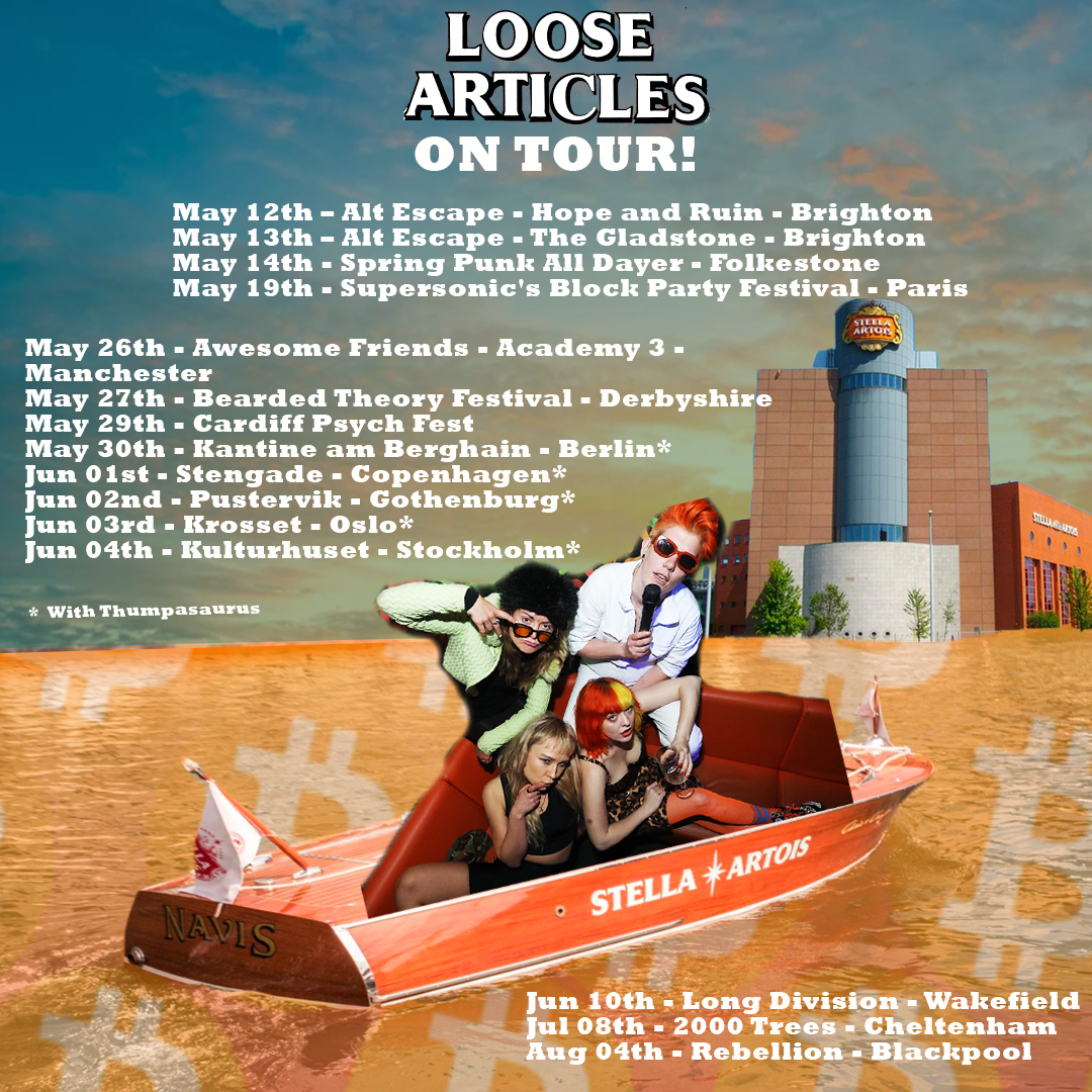 ON TOUR! 
Who's coming to see us? 

Tickets - linktr.ee/loosearticles