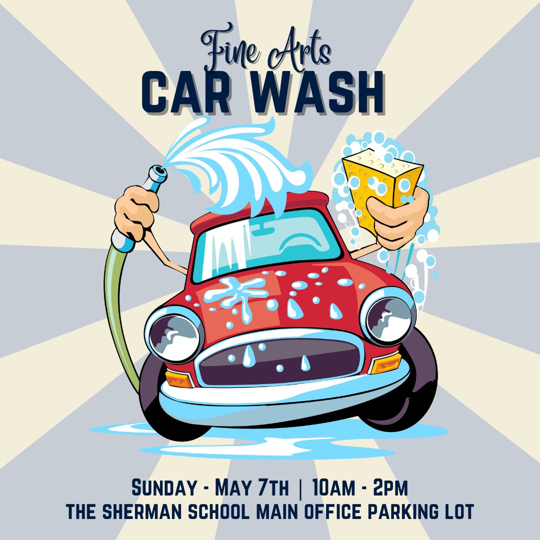 ShermanSchoolCT's tweet photo. This weekend! Bring your car for a partially-thorough and relatively adequate cleaning by our students while supporting the Fine Arts program, this Sunday 10am to 2pm! https://t.co/MmDyRQifB5