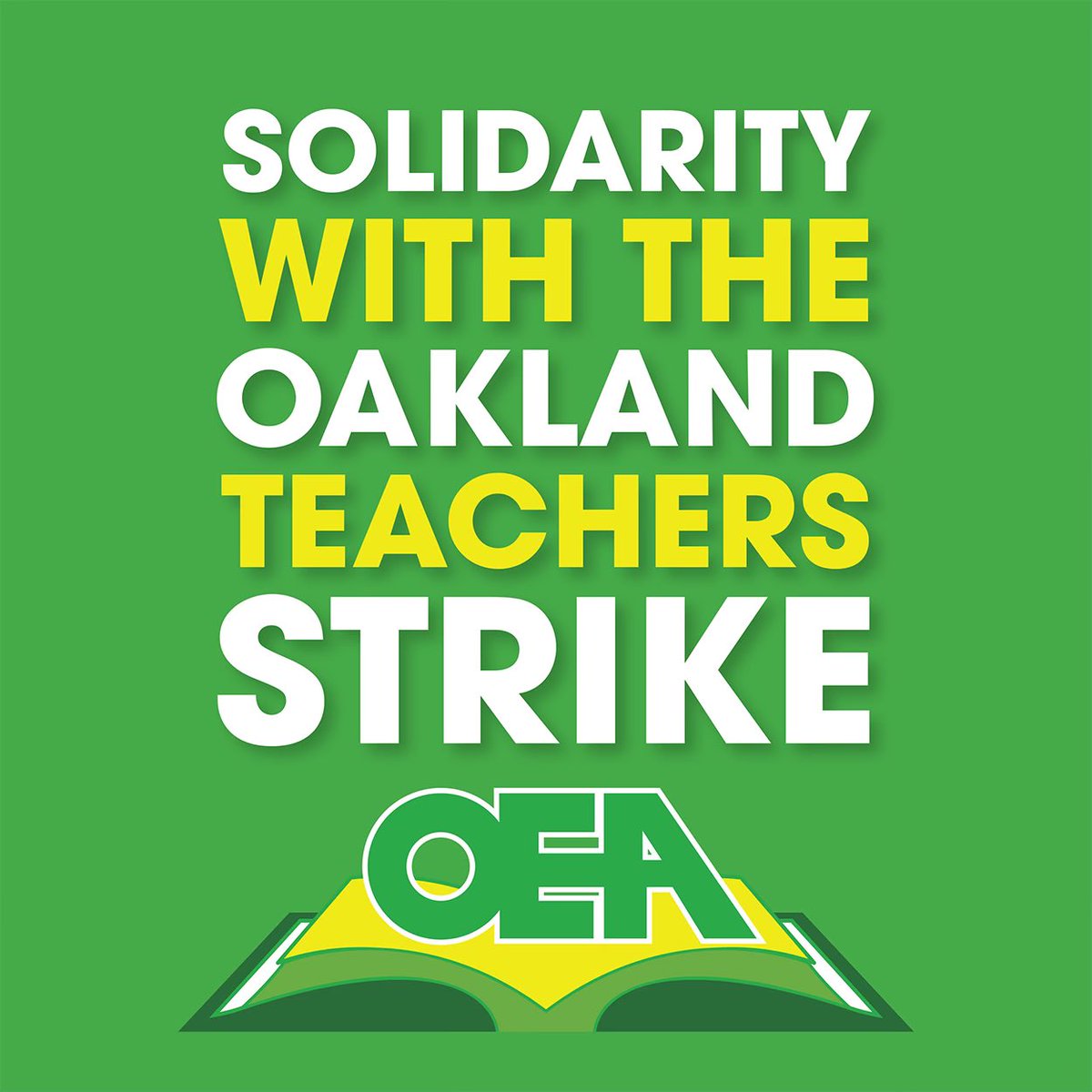 #Unite4OaklandStudents #StandWithOaklandTeachers @OaklandEA