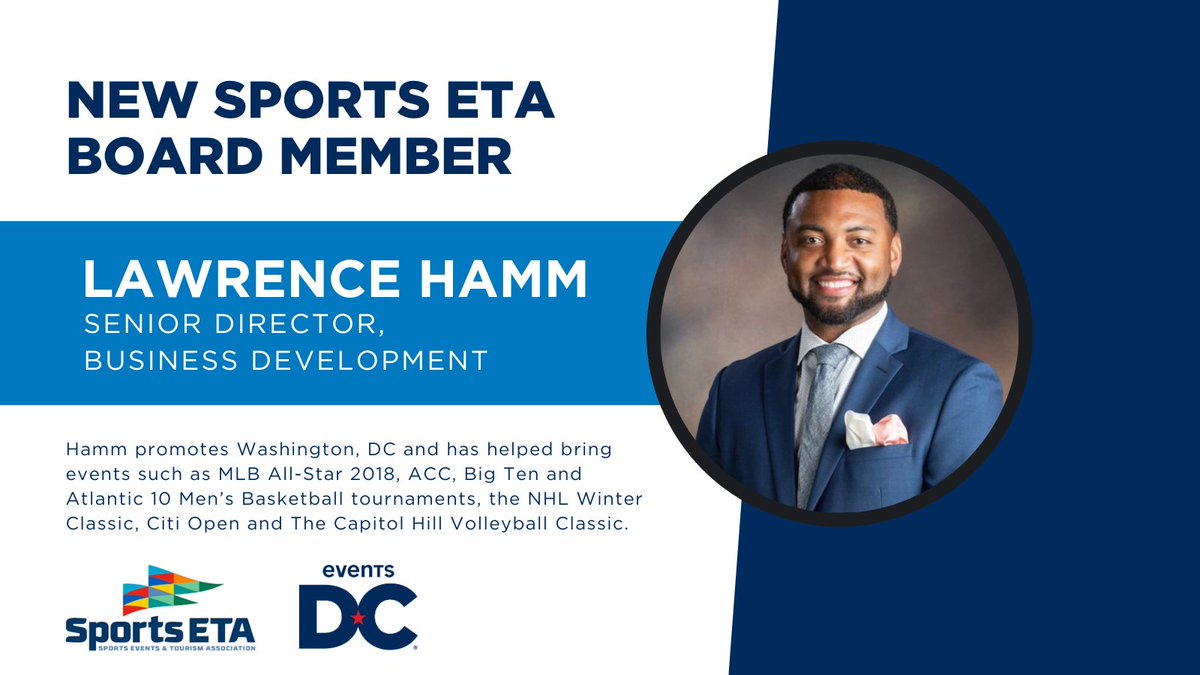 TheEventsDC's tweet photo. Congratulations to Senior Director, Business Development Lawrence Hamm! 🎉 

Hamm has been elected to the @Sports_eta Board of Directors as a destination representative. https://t.co/uNV07fDYJP