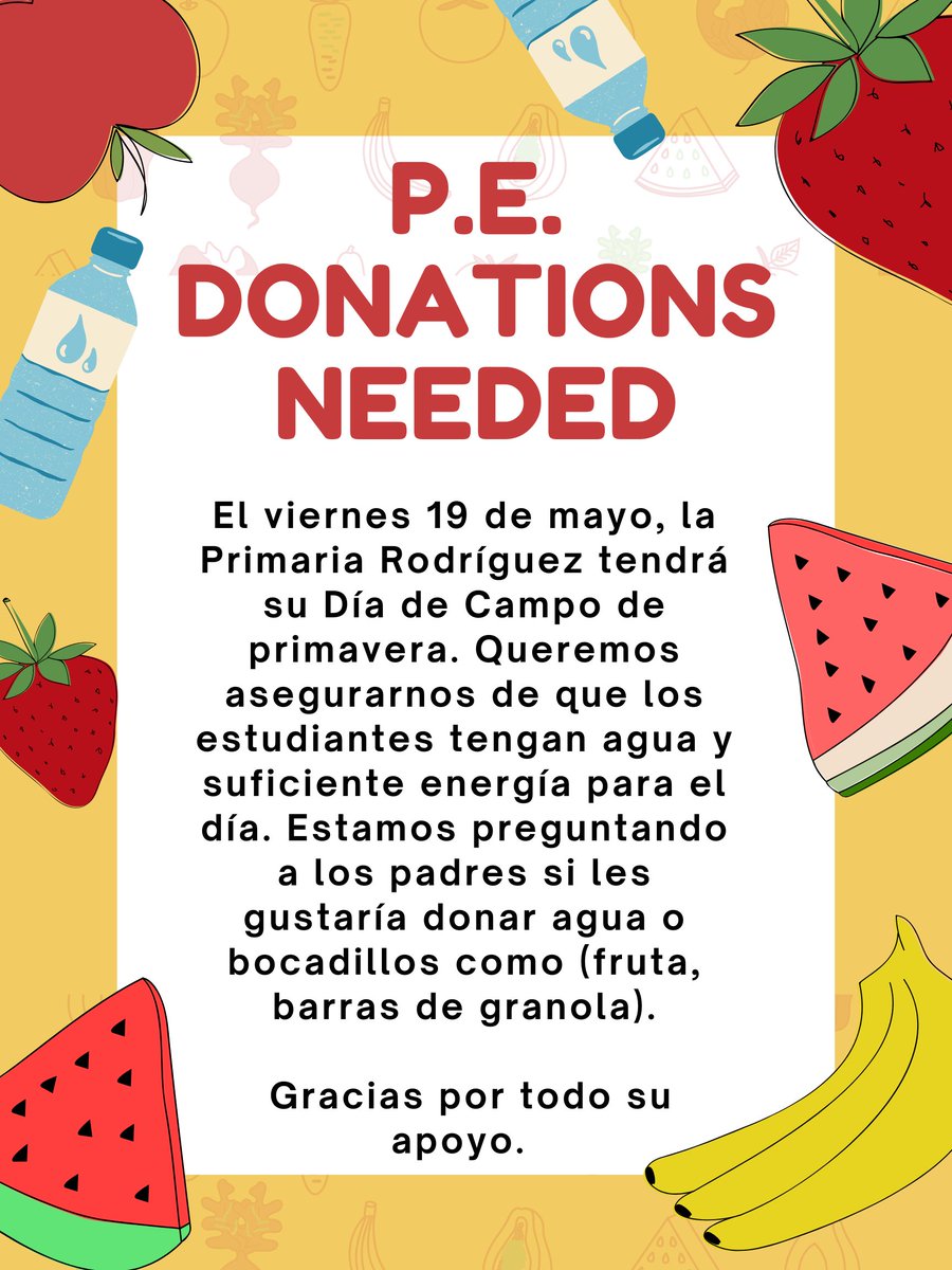We need donations for field day! 🍓🍌