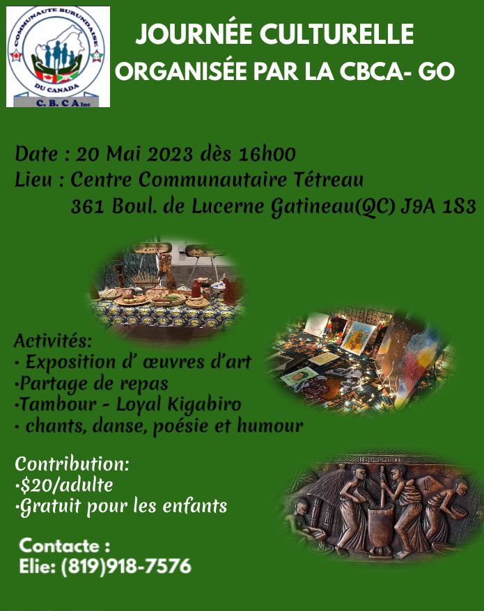 CbcaGo's tweet photo. La Communauté burundaise du Canada, région de la Capitale nationale (CBCA Inc) organise sa Journée culturelle annuelle Édition 2023👇🏿 https://t.co/w17SUiwroG