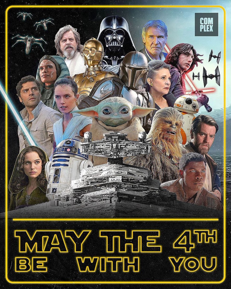 MAY THE 4TH BE WITH YOU 💫