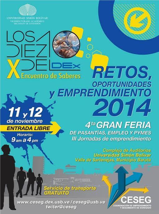 CESEG_USB's tweet image. ¿Sabías que el @dexusb ha organizado de forma periódica los Encuentro de Saberes en la #USBve? 

En ocasión de su 10º aniversario, en 2014 se realizó el X Encuentro de Saberes que incluyó la IV Gran Feria de Pasantías, Empleos y Pymes: Retos, Oportunidades y Emprendimiento