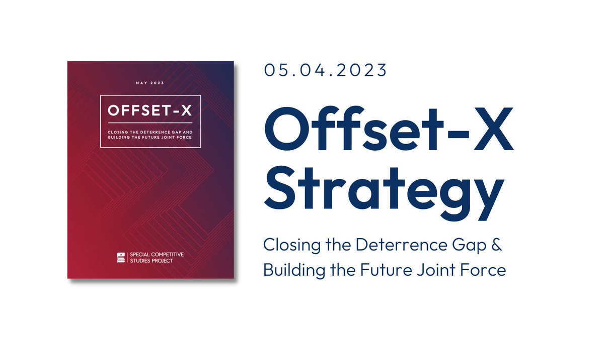 scsp_ai's tweet photo. #SCSPTech’s Defense Panel released “OFFSET-X: Closing the Deterrence Gap and Building the Future Joint Force,” a second Interim Panel Report detailing the Offset-X strategy which will help keep our military technologically superior. Read the report here: https://t.co/NzfKU1vQHk https://t.co/QCnAlYBMaG