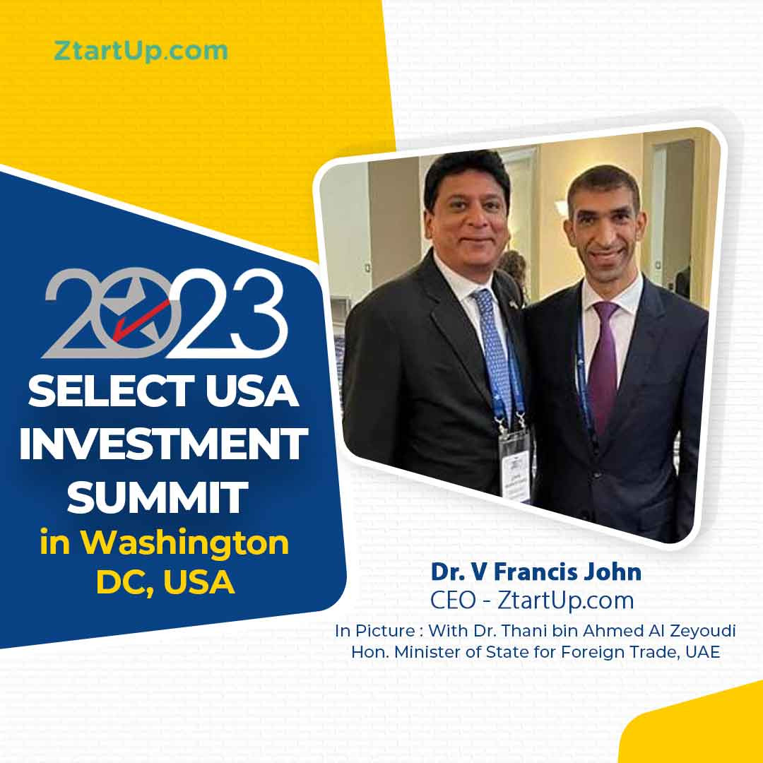 ZtartUpNetwork's tweet photo. We're thrilled to announce that our CEO Dr. V Francis John is attending the #SelectUSA Investment Summit 2023 in Washington, discussing ways to drive economic growth and advance global business goals. #investinUS #growthstrategy #johnofthings #networkingevent #businesssummit https://t.co/D6nY0Rs7Wt