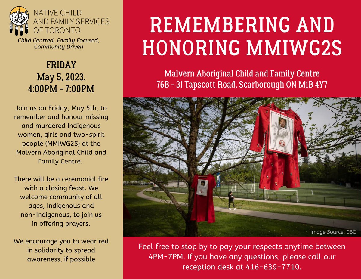 NCFST's tweet photo. Join us 4-7 PM on Fri, May 5th, to remember and honour #MMWIG2S at the Malvern Aboriginal Child and Family Centre.
We encourage you to wear red in solidarity to spread awareness! β€οΈ
If you have any questions, please call 4166397710!
#NCFST
#MMWIG2S
#MACFC https://t.co/aMBY4nEOvA