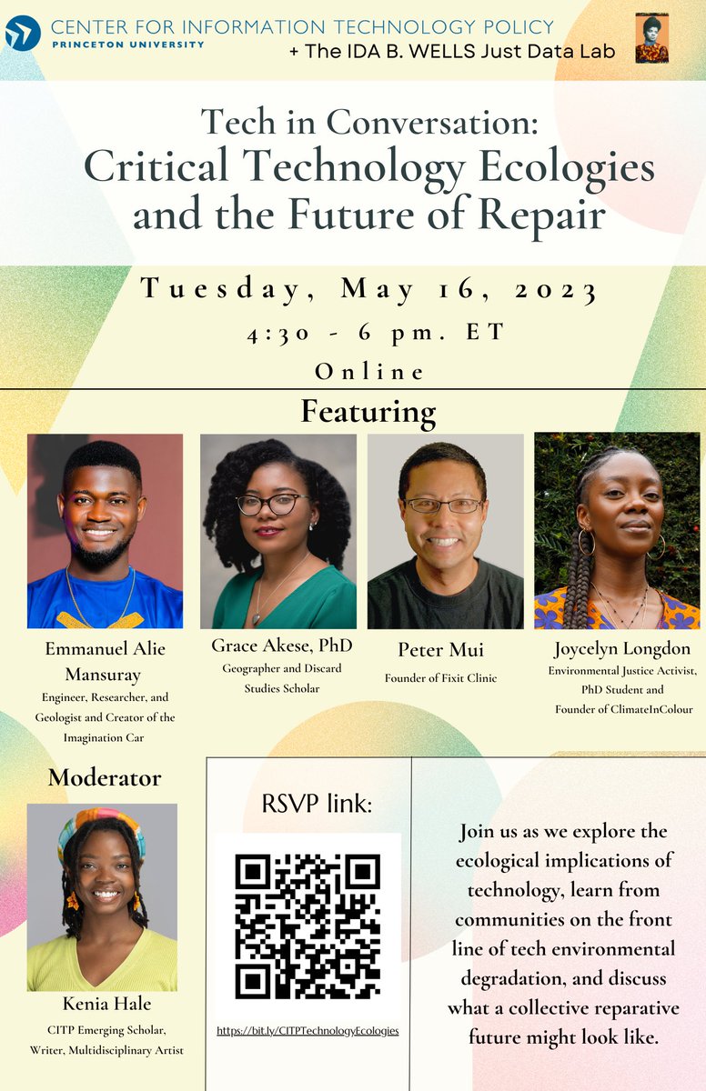 EAMansaray's tweet photo. Critical Technology Ecologies and the Future of Repair" through @PrincetonCITP and @ruha9's Just Data Lab 5/16 @ 4:30 pm! 
Feat. @AlieEmmanuel @Grace_Akese @FixitClinic and @climateincolour 

Examining reparative tech + EJ futures!

Register here! https://t.co/8r6zDBoCcw… https://t.co/aNde14wE3G