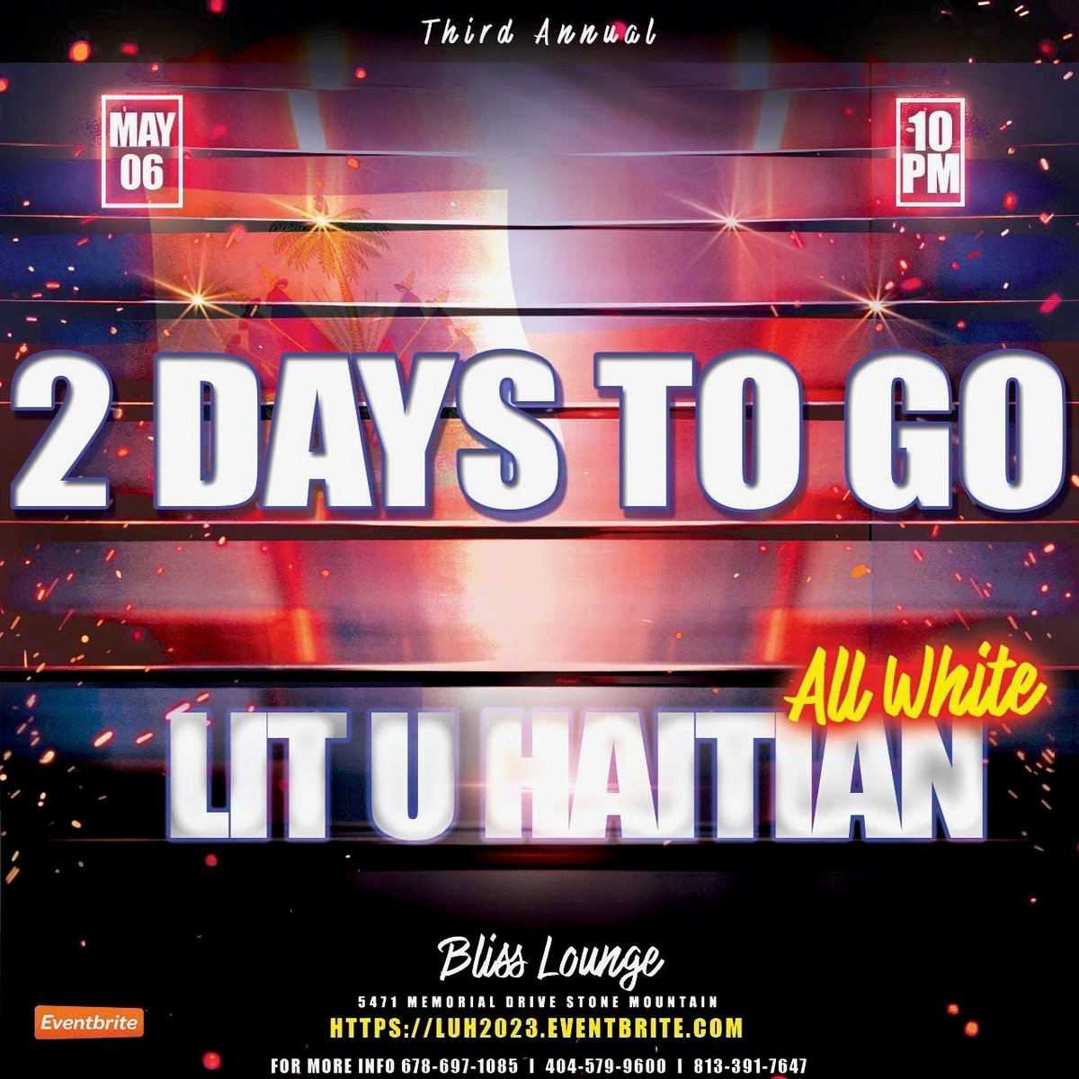 yah_509's tweet photo. We are 2 days away from the Lit-U-Haitian Party! Grab your friends! Grab your flag! It's going to be a Vibe!!!! https://t.co/Ds9YSQiIVp