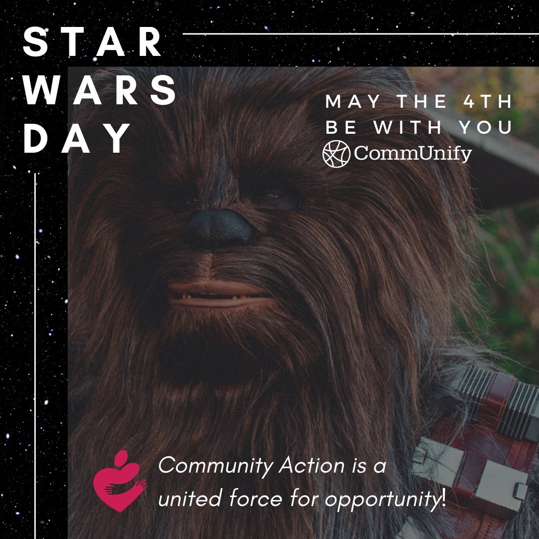 Happy Star Wars day to all who celebrate! Make sure you use the force to promote the impact of Community Action! #maythe4thbewithyou
