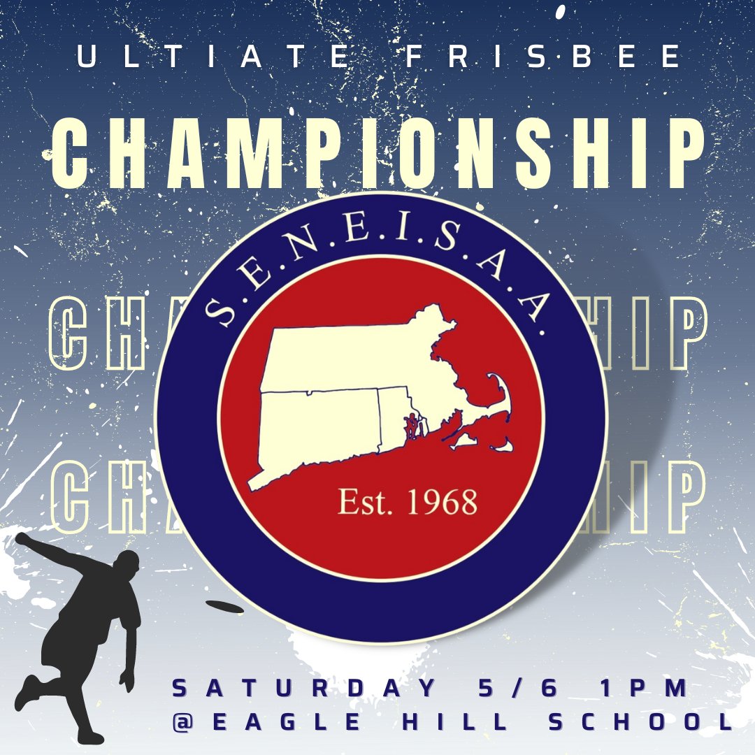 SENE_Sports's tweet photo. Get Ready! The 2023 SENE Varsity #Ulitmate Tournament is taking place on Saturday May 6th with a 1pm start time at Eagle Hill!
.
@NEPSAC @DS_admissions @EHS_Athletics11 @CATSBoston @MacMustangs https://t.co/UDB04dpgvE