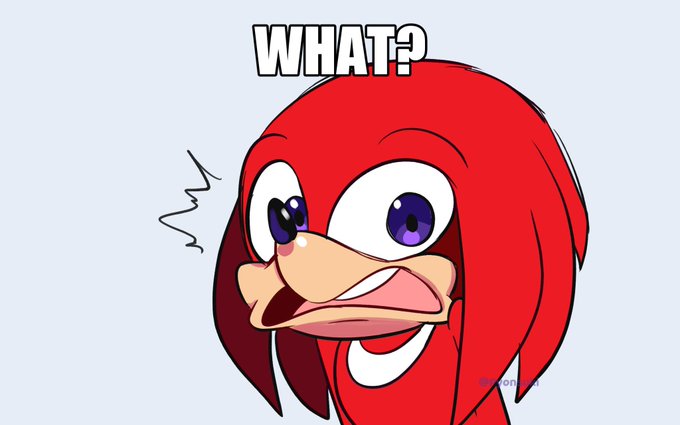 DID YOU UNFOLLOW KNUCKLES? 