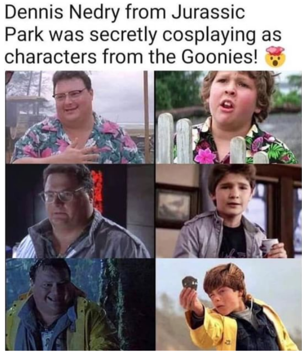 #WayneKnight incomplete meme that I would love if Wayne knight would dress up as Data from #Goonies. #JurassicPark It would be awesome 😎 one of my favorite memes out there. ♥️