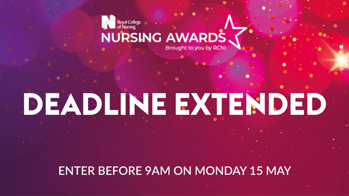 The RCN Nursing Awards deadline has been extended to 15 May! The awards are a great way to celebrate the exceptional care that nurses deliver every day. Nominate a colleague or team that deserves to recognised. Enter #RCNawards> rcn-nursing-awards.co.uk