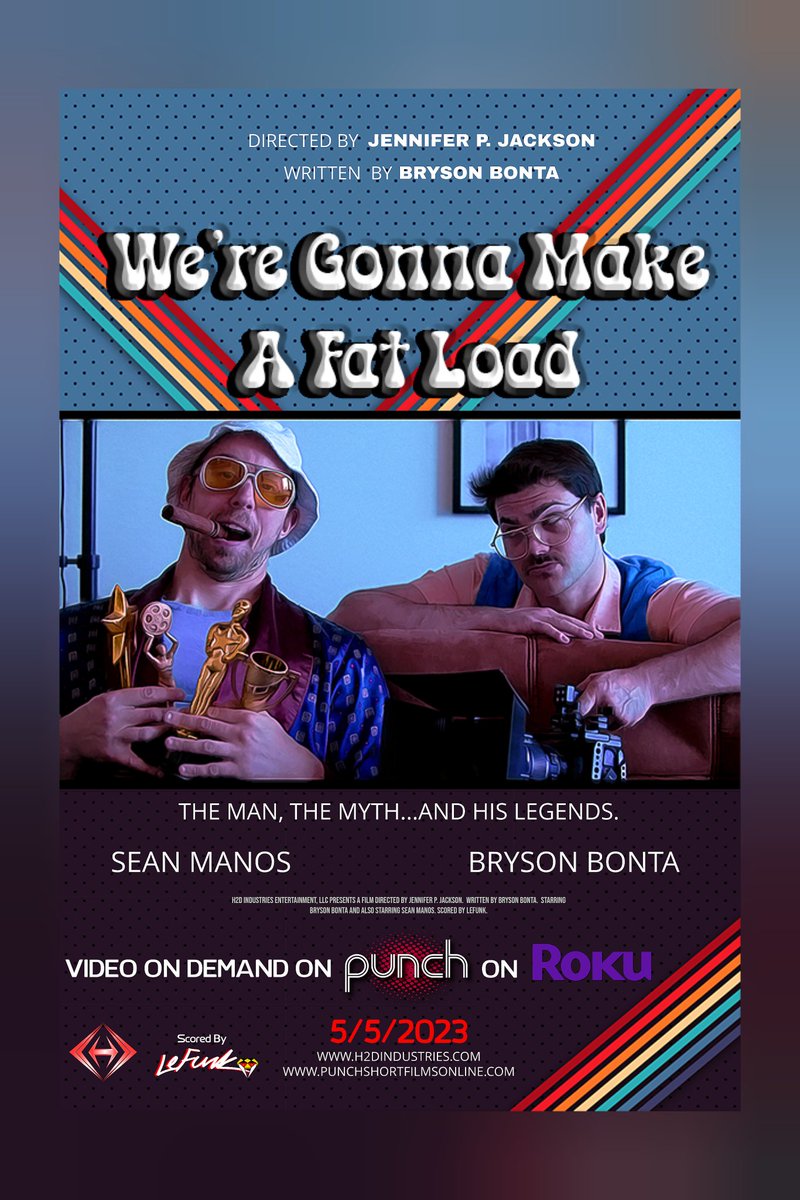 A Comedy short called We're Gonna Make A Fat Load...
Written by Bryson Bonta and Directed by Jennifer P. Jackson. 
Premiering on Punch 5/5/23
🏆🏆🏆🏆🏆
#h2dindustries #punch #moviestowatch #comedy #sketchcomedy #SNL #inlivingcolor #chappelleshow #madtv #keyandpeele #brysonbonta…