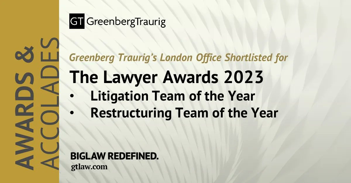 .<a href="/GT_Law/">Greenberg Traurig LLP</a>'s London office is shortlisted for two <a href="/TheLawyermag/">The Lawyer</a> Awards 2023. The firm was shortlisted for Litigation team of the year and Restructuring team of the year. Congratulations! Read more in our press release: buff.ly/3AUZMSF. #GTNews #LawyerAwards #GTLondon