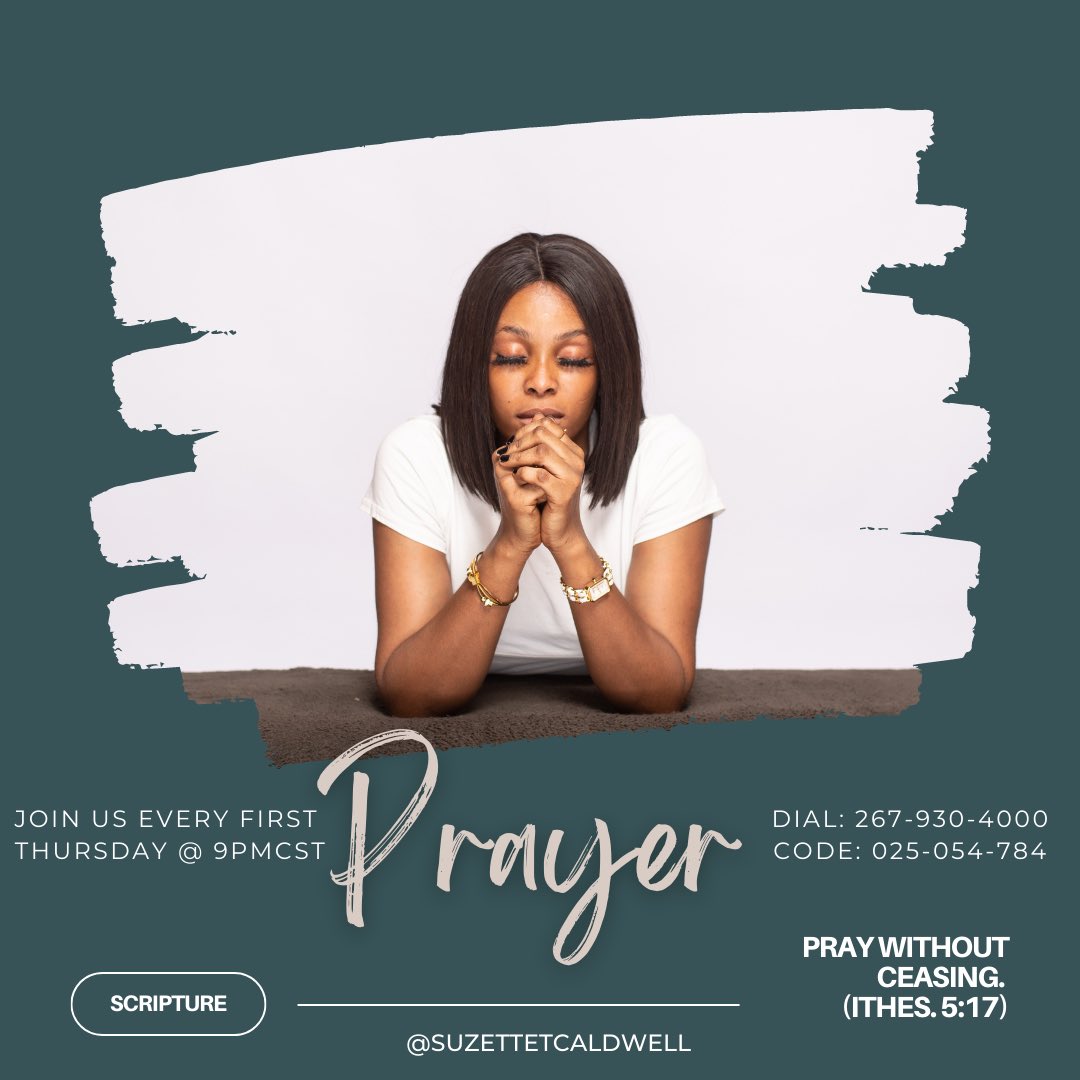 Tonight we #Pray
.
#NationalPrayerConnection first Thursdays night of prayer is tonight at 9pmCST
.
Join us as we pray for our nation. 
.
#SpeakLife #Manifestation #Pray #Prayer #Praying2Change #SuzetteTCaldwell