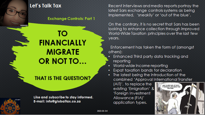 2023-05-04 Let's Talk Tax - To Financially Migrate or Not to, that is the question?  #gtichairman #letstalktax #globaltaxationandinvestments #sars #internationaltax #financialmigration #taxchanges #licensedfinancialplanner #registeredtaxpractitioner