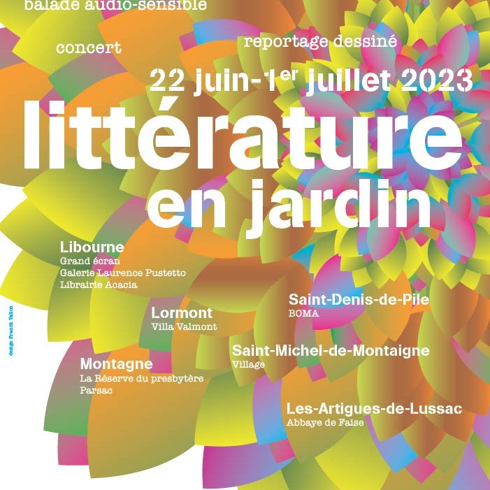 🌳Littérature en jardin 2023🌿

Voici l'affiche officielle de notre festival - millésime 2023, signée de l'@atelierfrancktallon !
Sous ces nouvelles couleurs, vous découvrirez, du 22 juin au 1er juillet, de nouveaux  auteurs, autrices, artistes et de n… instagr.am/p/Cr07_XiBBIV/