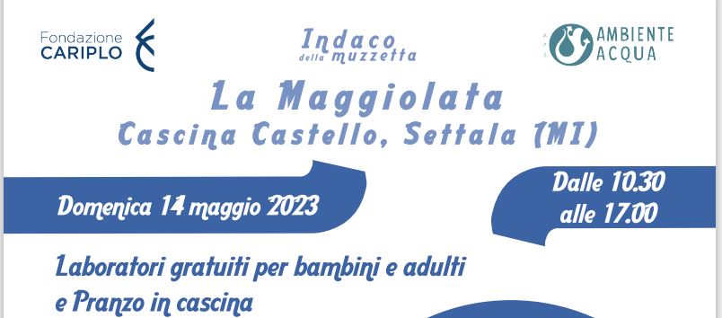 LA MAGGIOLATA -CASCINA CASTELLO- - comune.settala.mi.it/eventi/la-magg…