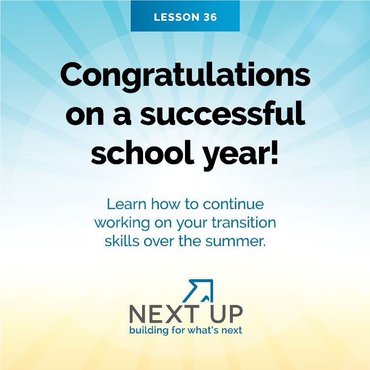 These NextUp transition lessons prepare students to end the school year. #transition #specialeducation #specialed #sped #wioa #preets #employment #vocationalrehabilitation #vocrehab - mailchi.mp/transitioncurr…