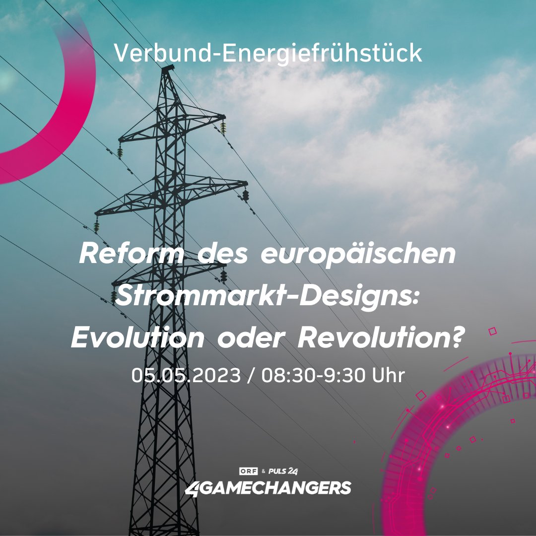 Reform des europäischen Strommarkt-Designs – Evolution oder Revolution? Darüber diskutieren renommierte Expert:innen beim VERBUND-Energiefrühstück mit Moderatorin @corinnamilborn: bit.ly/3p7cNG7 Freitag, 5. Mai 2023, 8:30-9:30 Uhr #4GAMECHANGERS #4GC #4GCF23