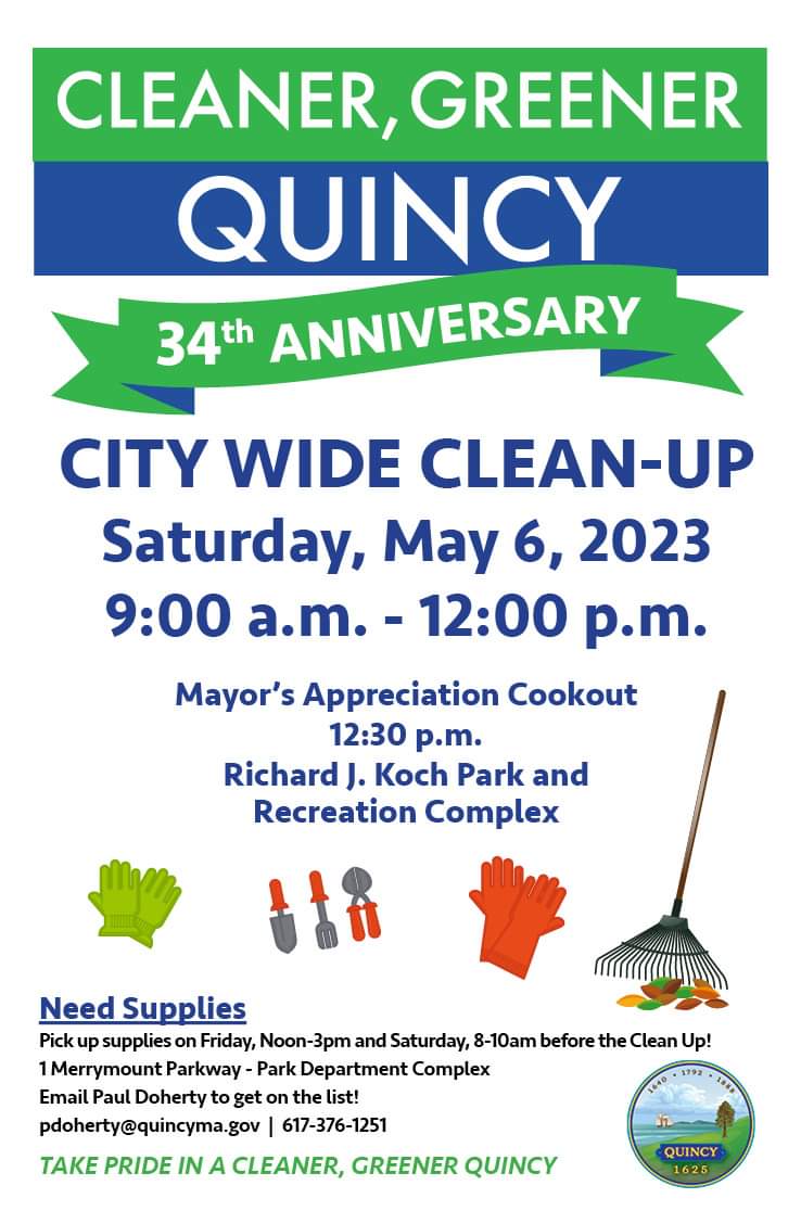 Folks,

We're back for the 34th Annual Cleaner, Greener In Quincy begins this weekend on Saturday! 

Please make sure pick up all supplies by Saturday. 

Join us for the cookout at 12:30pm after the cleanup! #QuincyMA #QuincyFinest #QuincyStrong #Huitourage