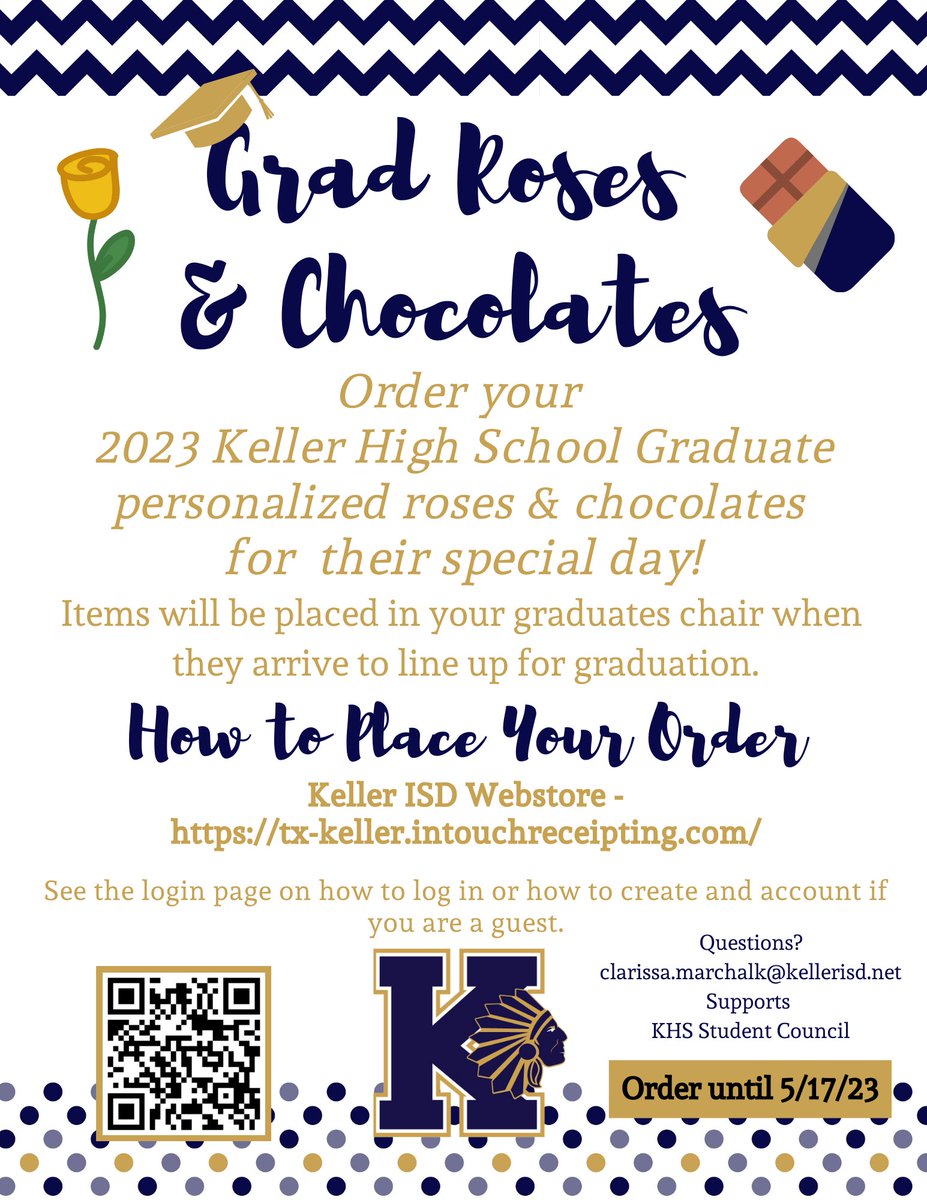 Order your Senior Grad Roses &amp; Chocolates today. tx-keller.intouchreceipting.com