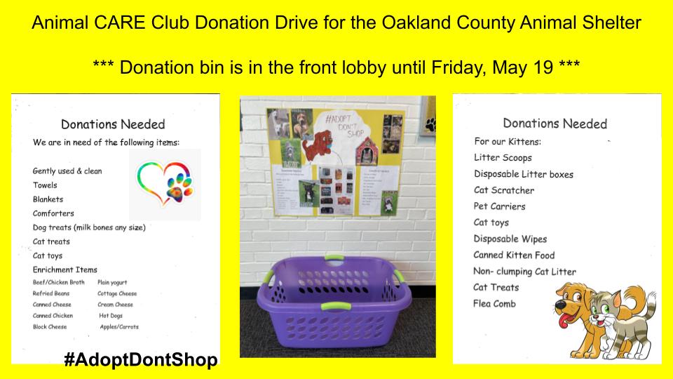 The <a href="/PagePanthers/">John Page Middle School | The Lamphere Schools</a>  Animal CARE Club is collecting donations for the Oakland County Animal Shelter until Friday, May 19. Please see the attached picture for items that are being collected. The donation basket is located in the main lobby next to the main office.  #wearelamphere