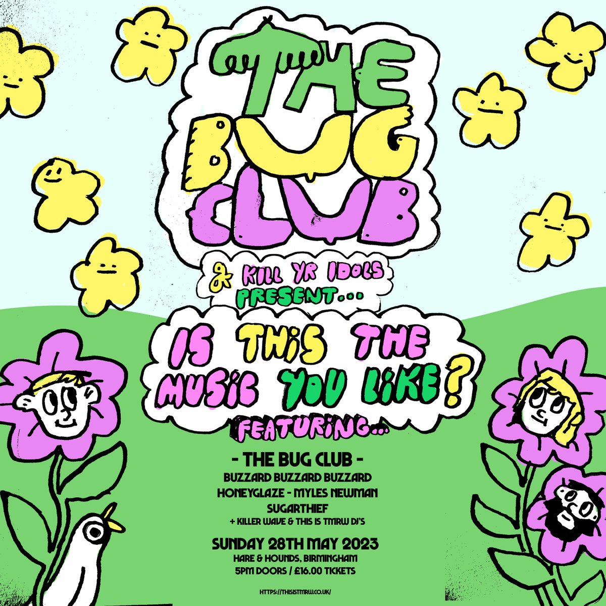 What you doin on 28th May pals? Washing your hair? Well take a raincheck & PIE EM OFF cos ya busy comin to our top dolla all dayer @hareandhounds along with the best of the best cheers @buzzardbuzzard @honeyglaze @mylesnewmannn @sugarthiefuk @thisistmrw linktr.ee/thebugclubband